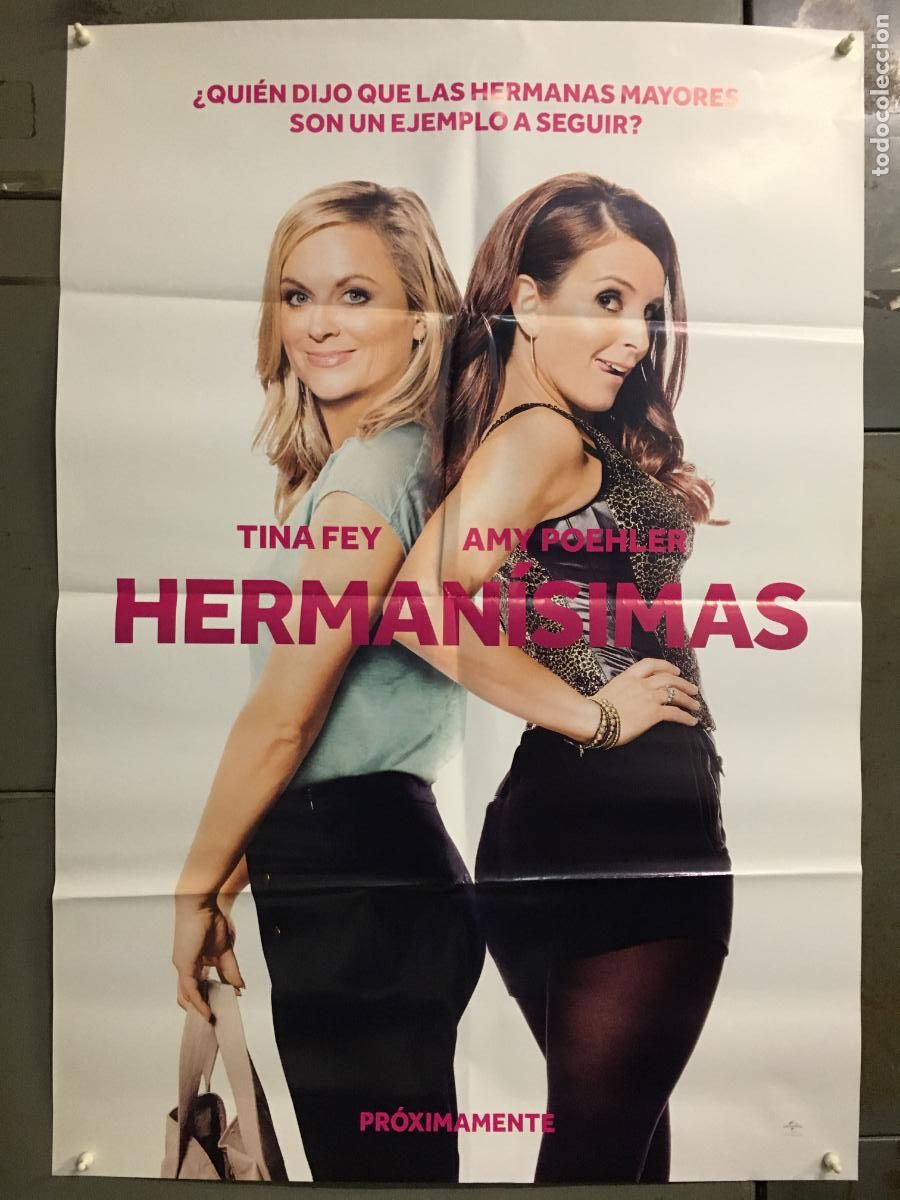 Cine: AFC24 HERMANISIMAS TINA FEY AMY POEHLER POSTER ORIGINAL ESTRENO 70X100 AVANCE h2