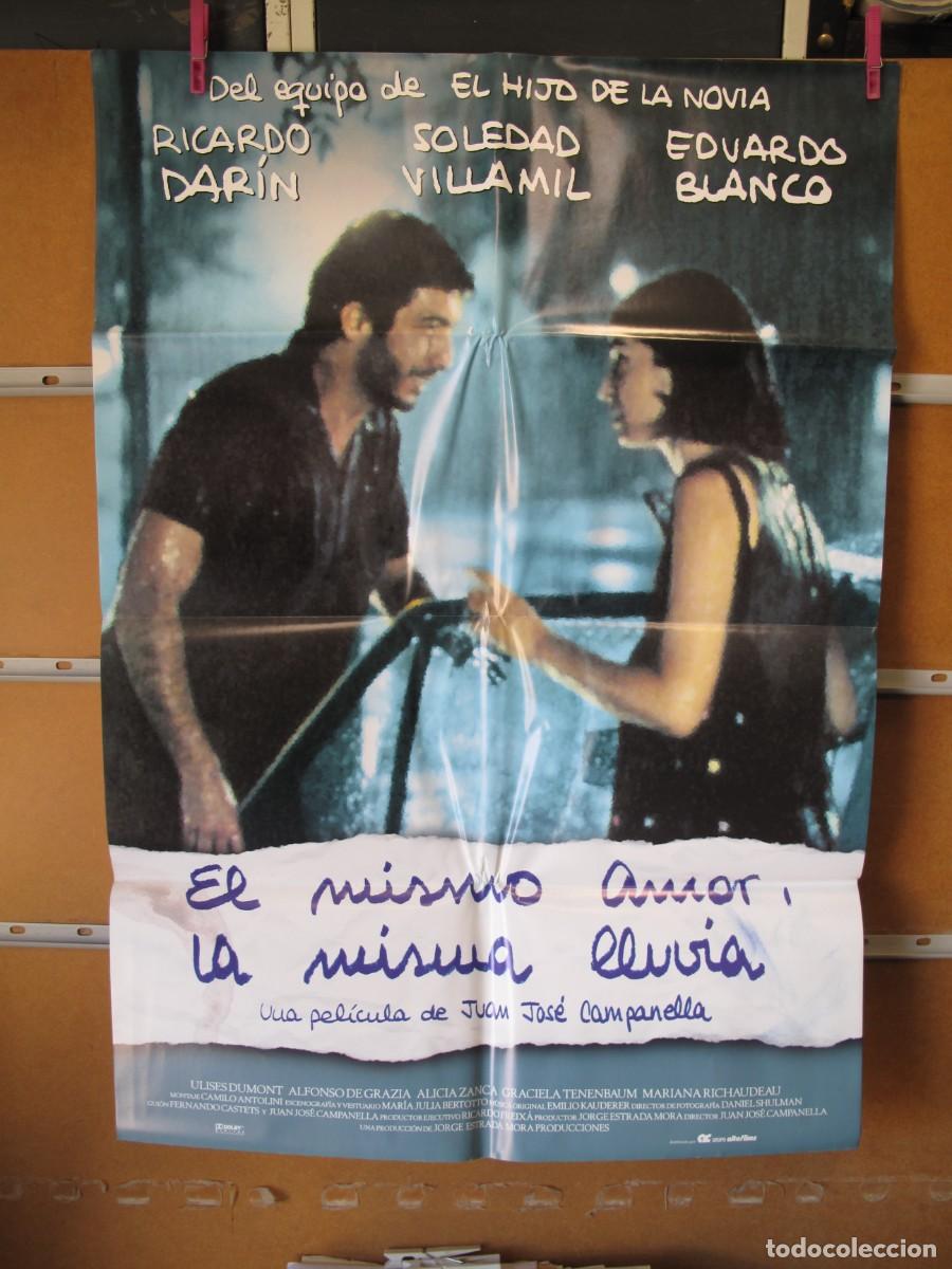 Cine: EN832 EL MISMO AMOR LA MISMA LLUVIA POSTER ORIGINAL