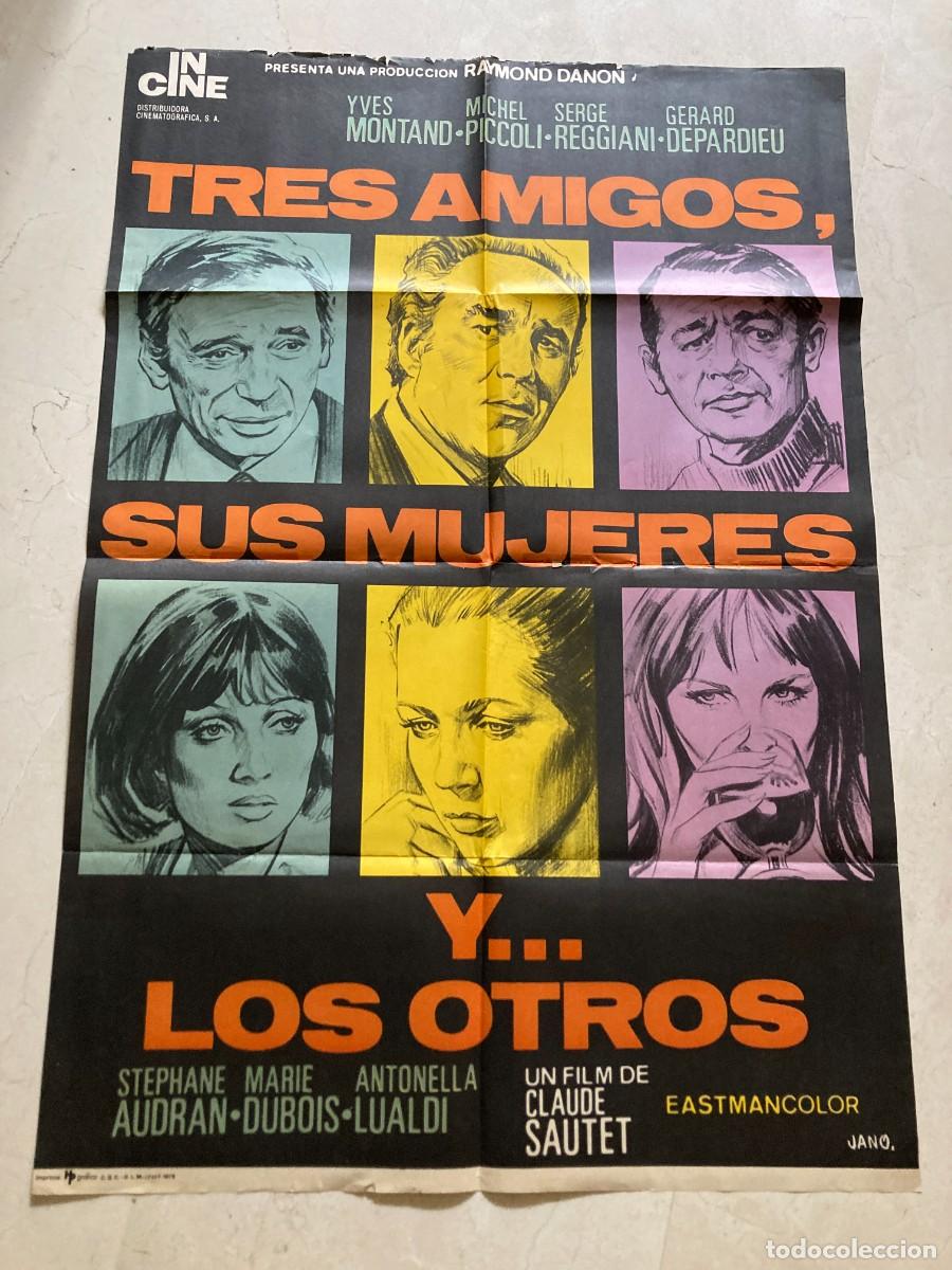 Cine: Cartel cine original TRES AMIGOS SUS MUJERES Y LOS OTROS (1974) 70x100 / Yves Montand