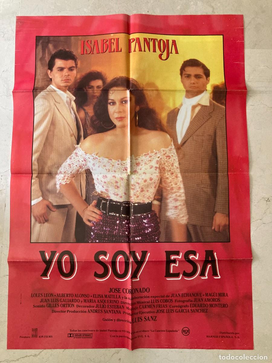 Cine: Cartel cine original YO SOY ESA (1990) 70x100 / Isabel Pantoja - Jos&eacute; Coronado