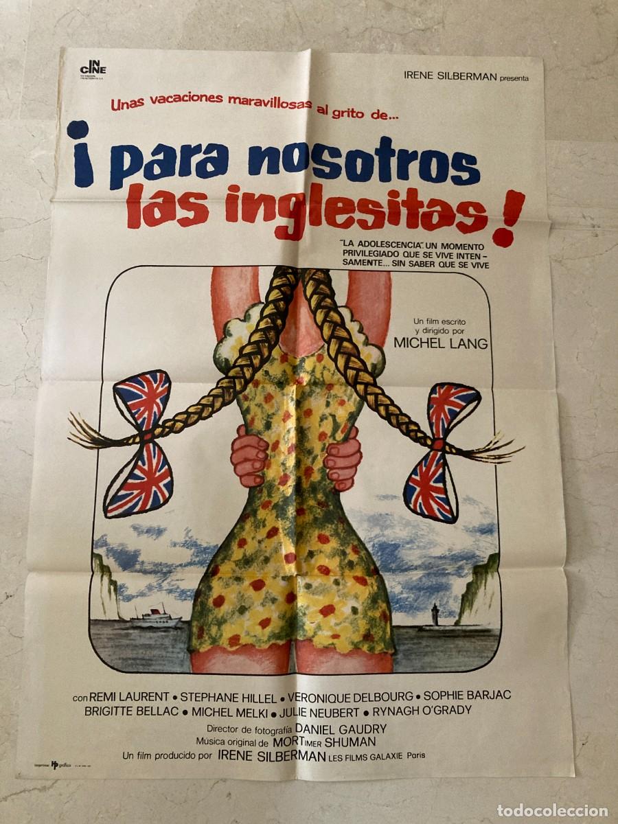 Cine: Cartel cine original PARA NOSOTROS LAS INGLESITAS (1976) 70x100 / Michel Lang - Veronique Delbourg