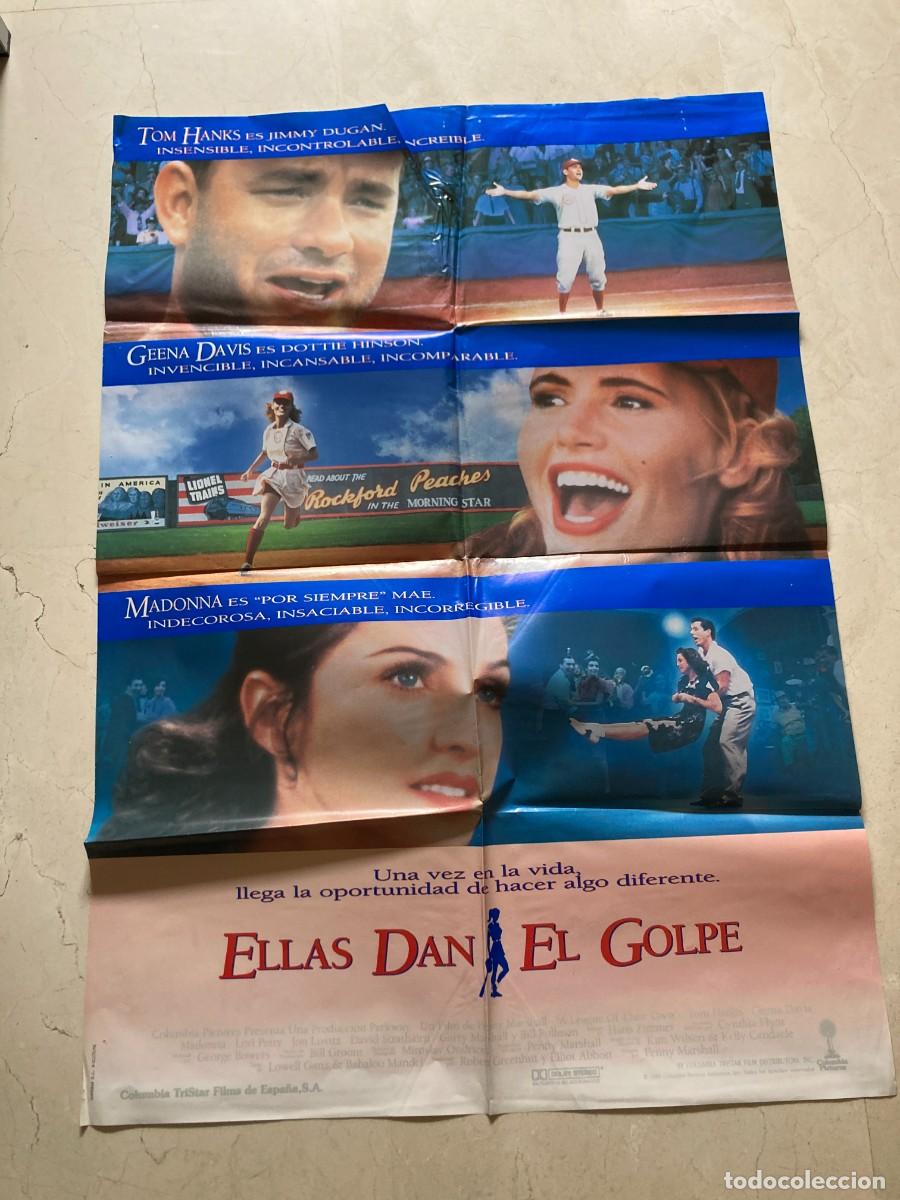 Cine: Cartel cine original ELLAS DAN EL GOLPE (1992) 70x100 / Tom Hanks - Geena Davis - Madonna