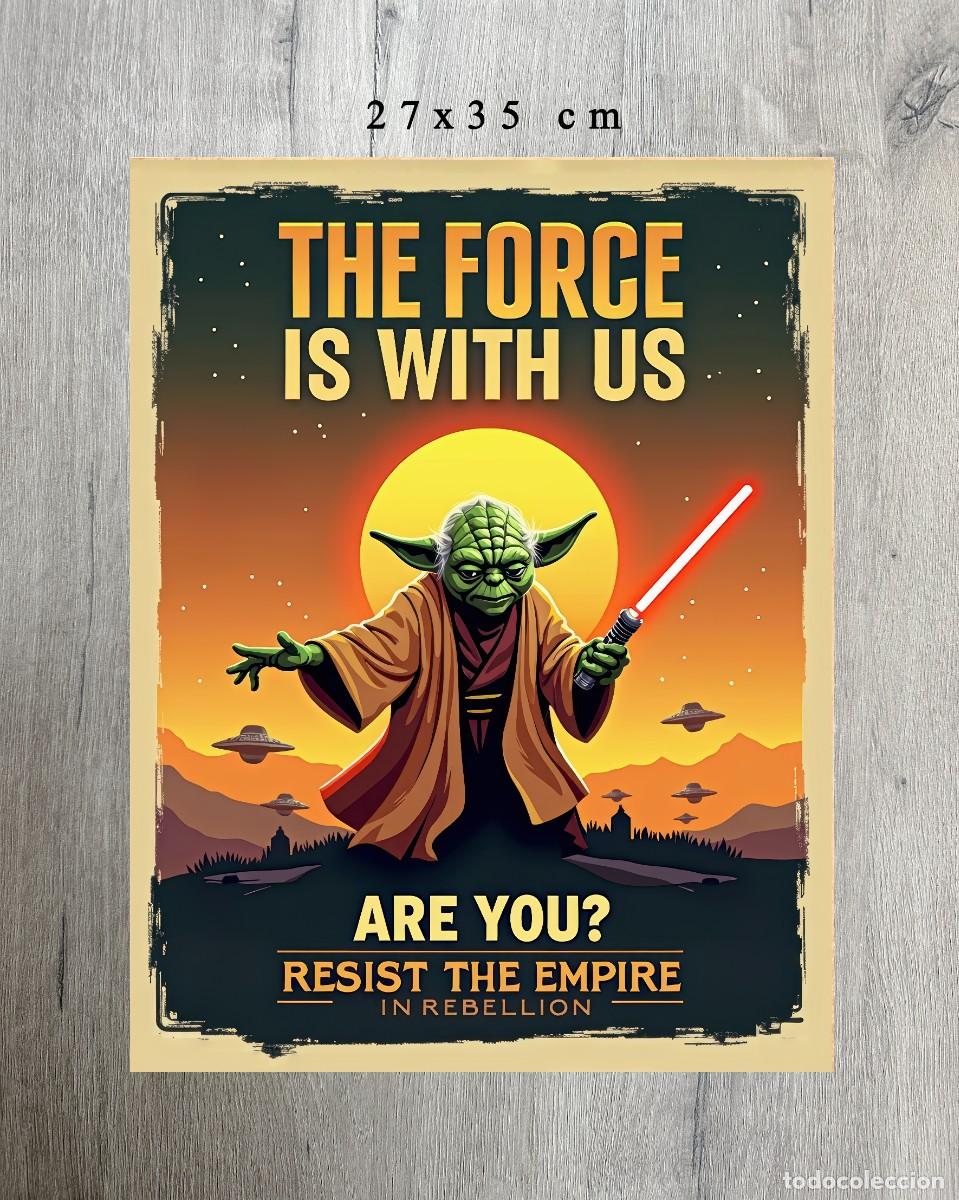 Cine: StarWars - Propoganda Yoda - The Force is With Us - L&aacute;mina 27x35cm