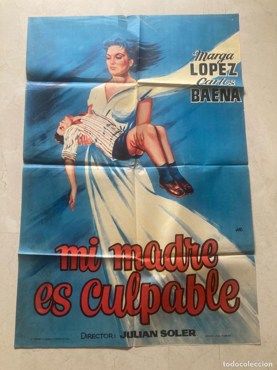 Cine: Cartel cine original MI MADRE ES CULPABLE (1960) 70x100 / Marga L&oacute;pez - Carlos Baena / JANO