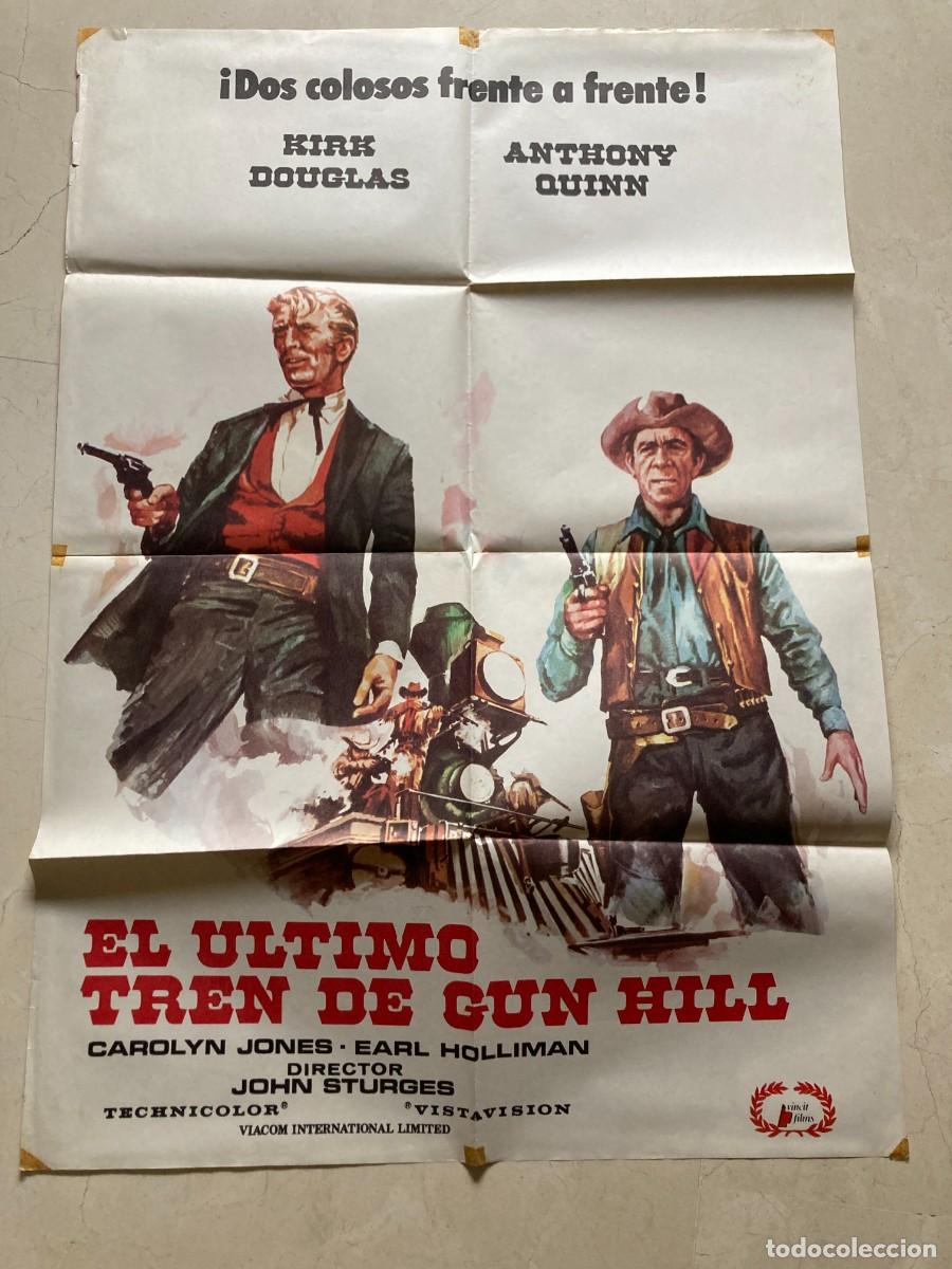 Cine: Cartel cine original EL ULTIMO TREN DE GUN HILL (1959) 70x100 / John Sturges - Kirk Douglas