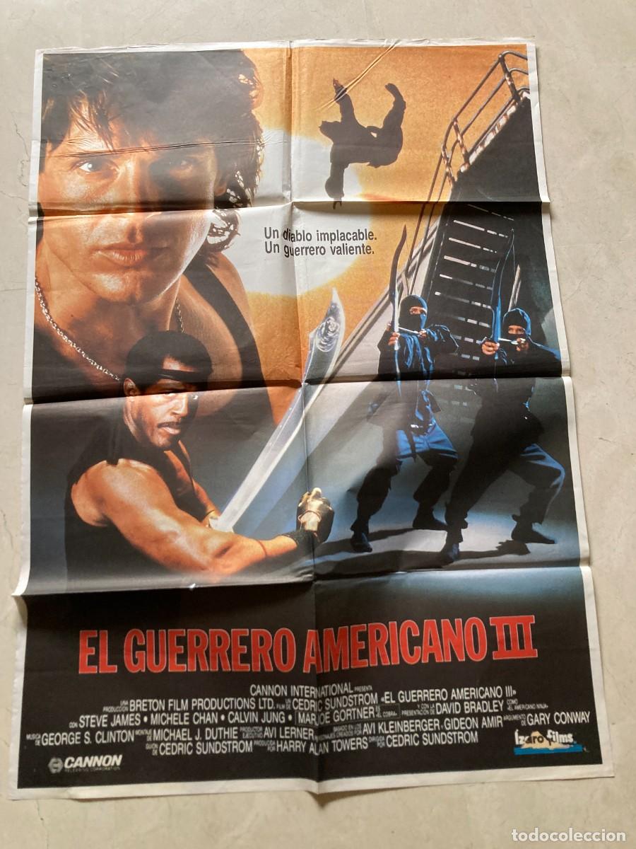 Cine: Cartel cine original EL GUERRERO AMERICANO III (1989) 70x100 / Steve James - Michele Chan