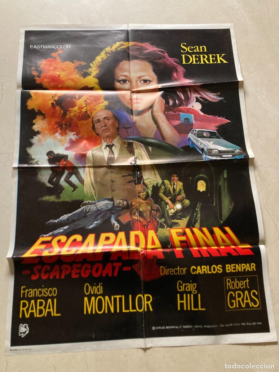 Cine: Cartel cine original ESCAPADA FINAL (1985) 70x100 / Sean Catherine Derek - Francisco Rabal