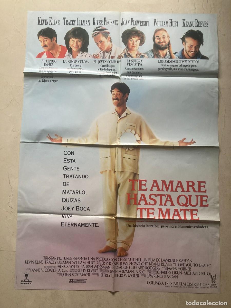 Cine: Cartel cine original TE AMARE HASTA QUE TE MATE (1990) 70x100 / Kevin Kline - River Phoenix