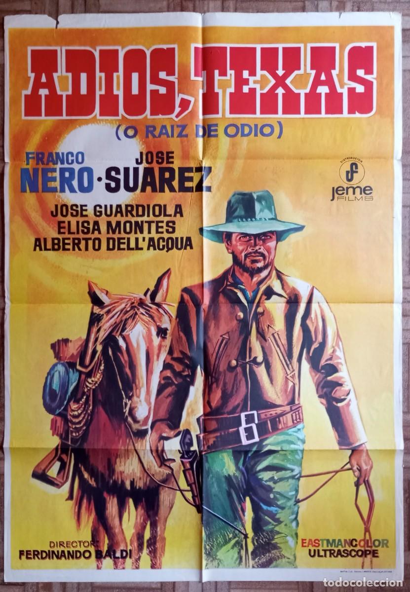 Cine: ADI&Oacute;S TEXAS. POSTER ESTRENO. FRANCO NERO, JOS&Eacute; SUAREZ