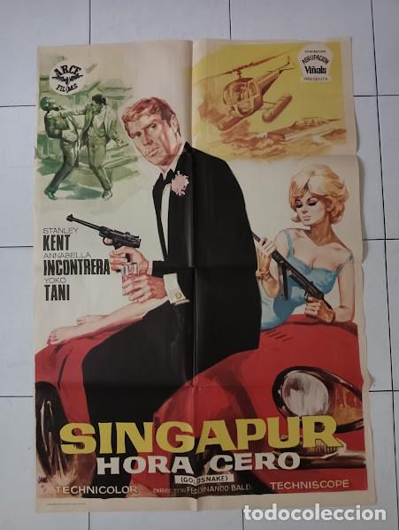 Cine: SMP 2175 SINGAPUR HORA CERO ANNABELLA INCONTRERA EUROSPY POSTER ORIGINAL 70X100 ESTRENO