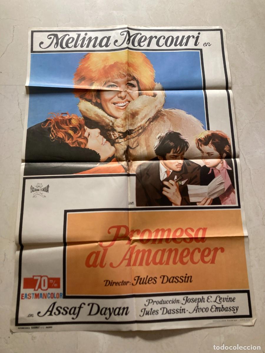 Cine: Cartel cine original PROMESA AL AMANECER (1970) 70x100 / Jules Dassin - Melina Mercouri / JANO