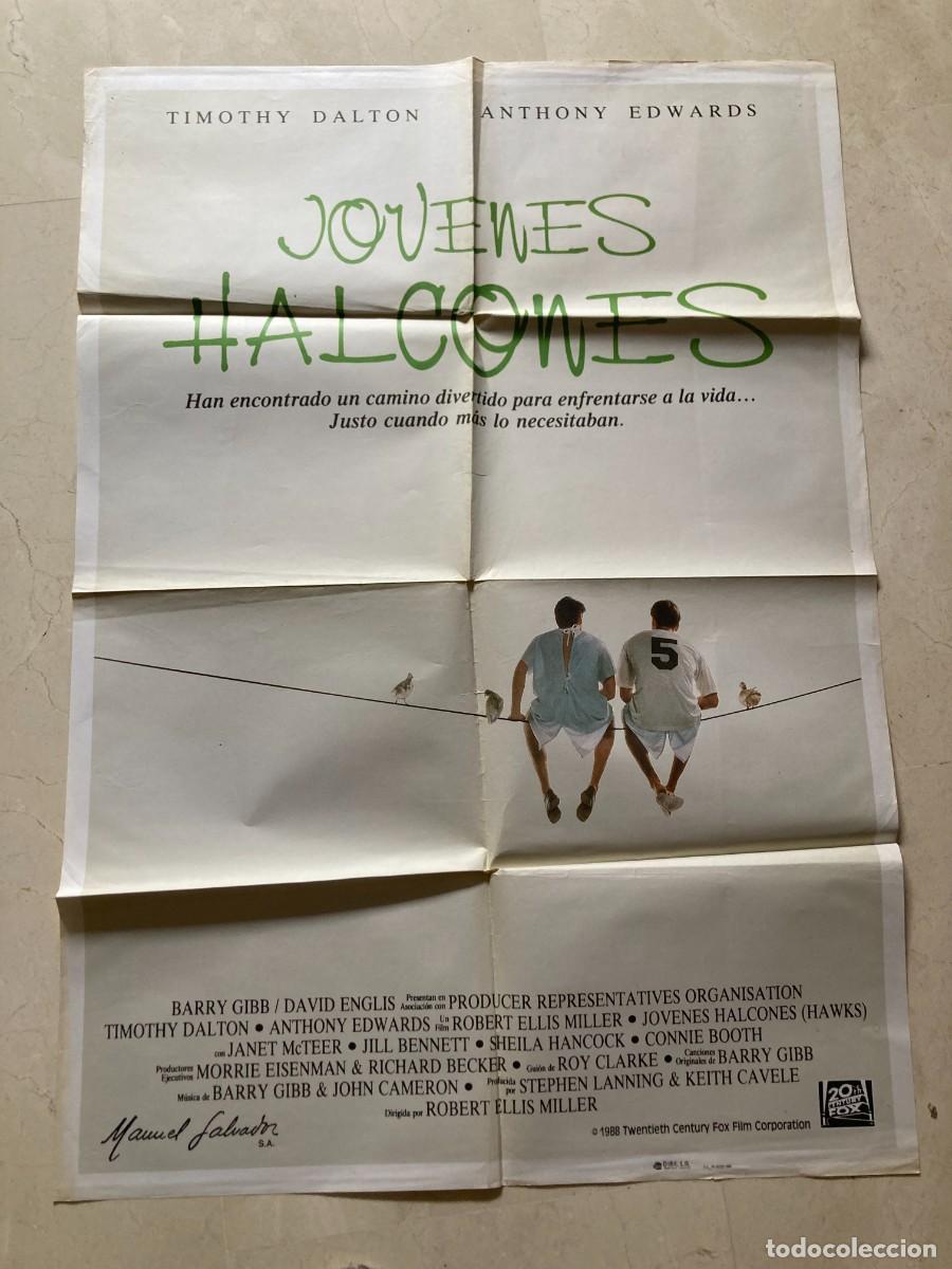 Cine: Cartel cine original JOVENES HALCONES (1988) 70x100 / Timothy Dalton - Anthony Edwards