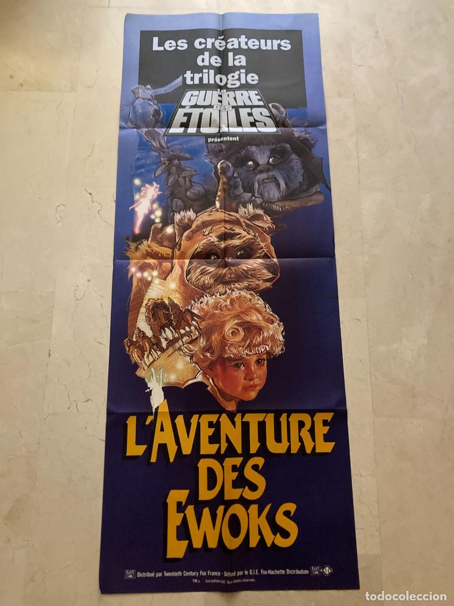 Cine: Cartel GIGANTE franc&eacute;s cine original LA AVENTURA DE LOS EWOKS - STAR WARS (1984) 58,5x157 / G. Lucas