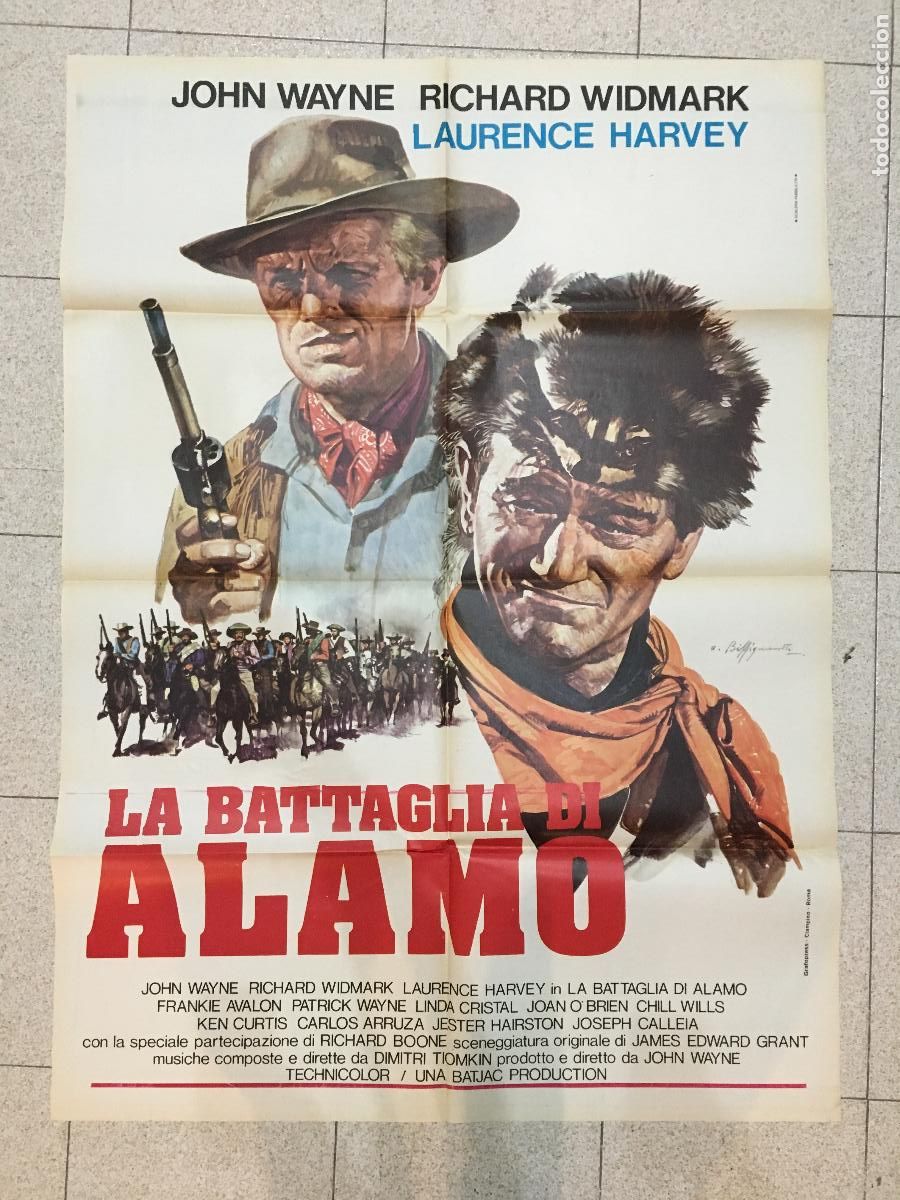 Cine: ICJ 115 EL ALAMO JOHN WAYNE RICHARD WIDMARK POSTER ORIGINAL ITALIANO 100X140