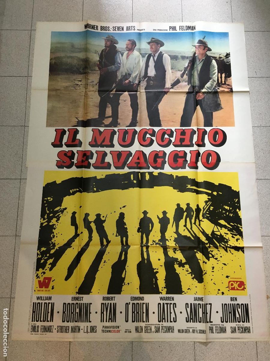 Cinema: ICJ 129 GRUPO SALVAJE SAM PECKINPAH WILLIAM HOLDEN POSTER ORIGINAL ITALIANO 140X200