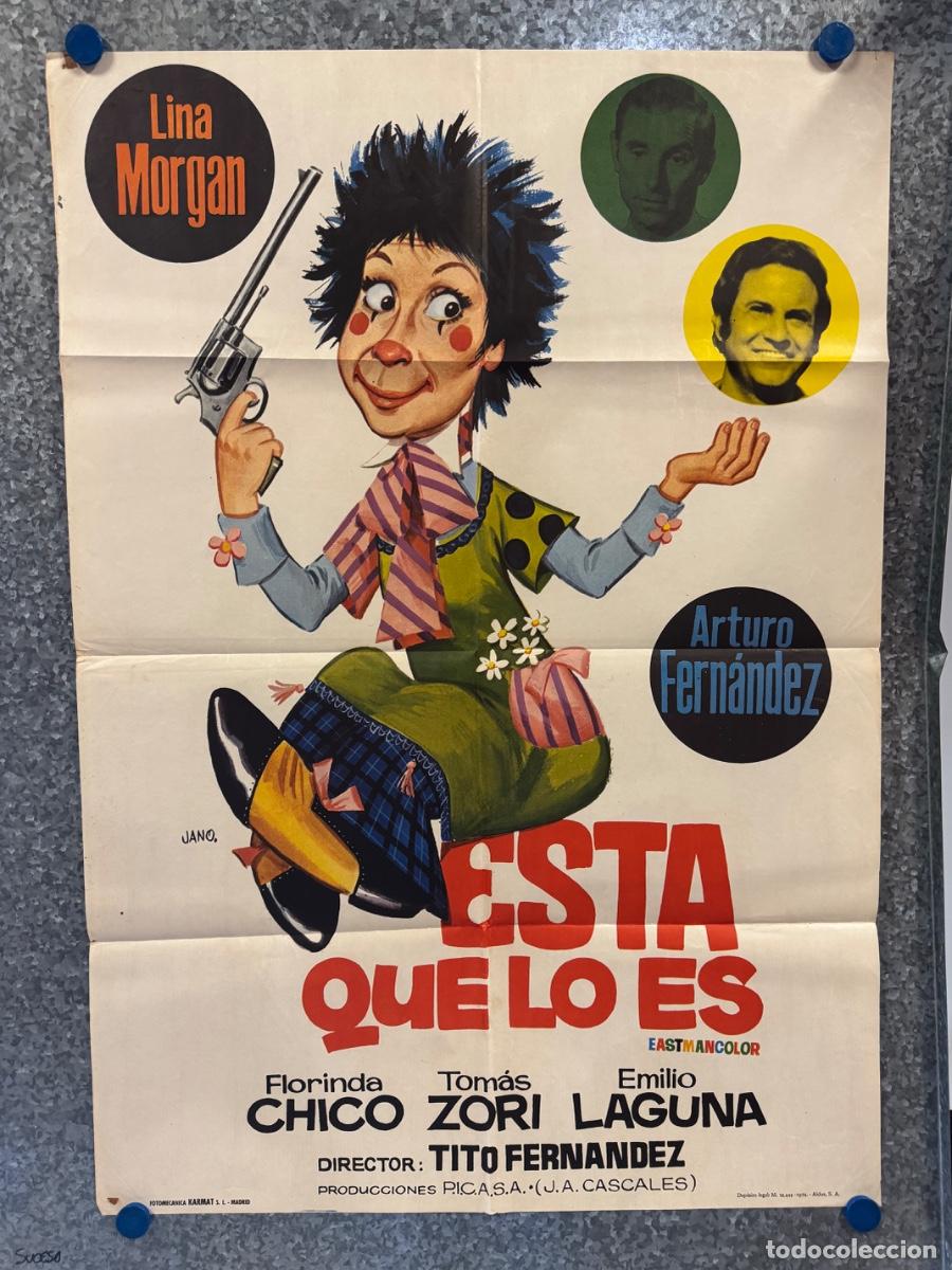 Cine: Esta que lo es, Arturo Fernandez, Lina Morgan, A&ntilde;o 1974, POSTER ORIGINAL