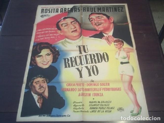 Cine: Poster Original Mexicano De La Pel&iacute;cula Tu Recuerdo Y Yo Rosita Arenas Pedro Vargas 1953 M. Delgado