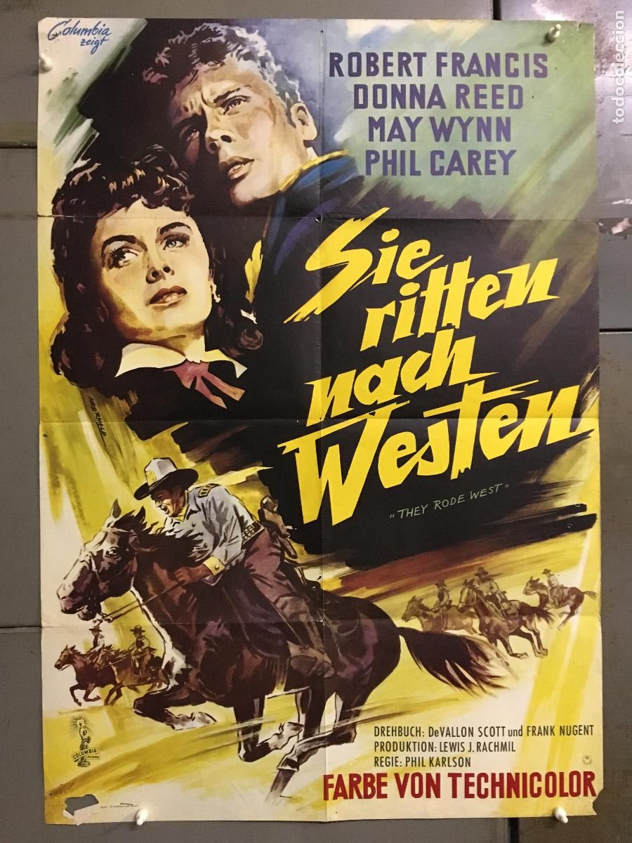 Kino: AFC69 THEY RODE WEST ROBERT FRANCIS DONNA REED PHIL KARLSON POSTER ORIGINAL ALEMAN 60X84