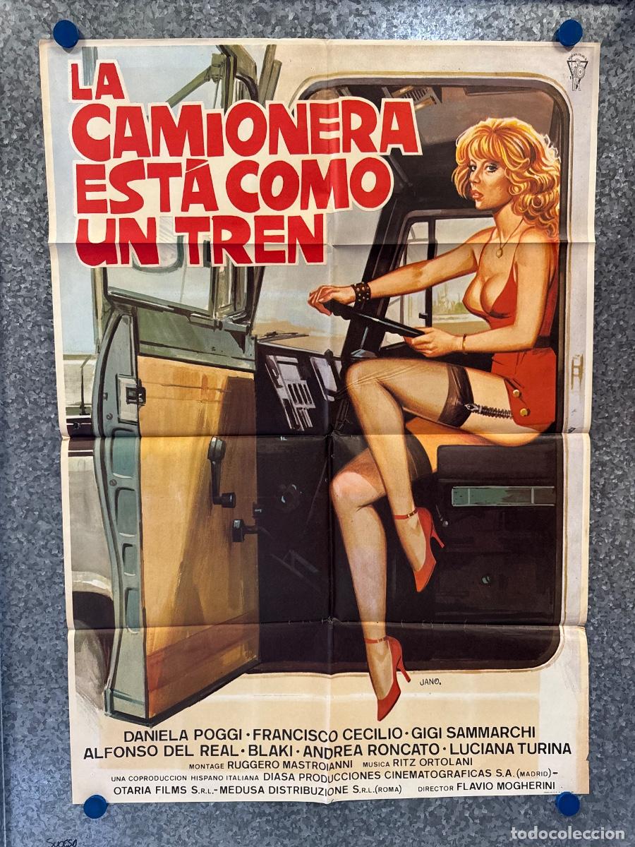 Cine: La camionera esta como un tren, Daniela Poggi, Francisco Cecilio, A&ntilde;o 1982, POSTER ORIGINAL