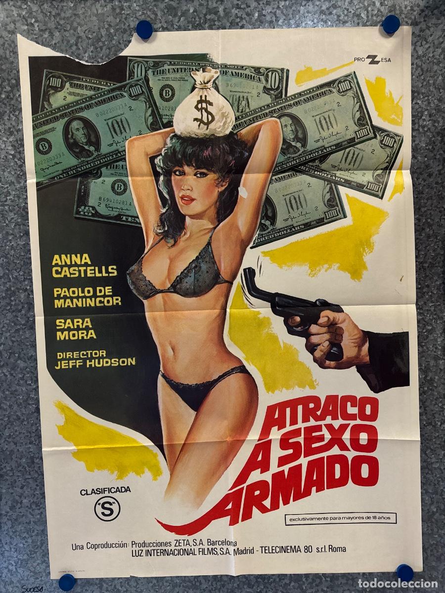 Cine: Atraco a sexo armado, Anna Castells, Sara Mora, A&ntilde;o 1981, POSTER ORIGINAL