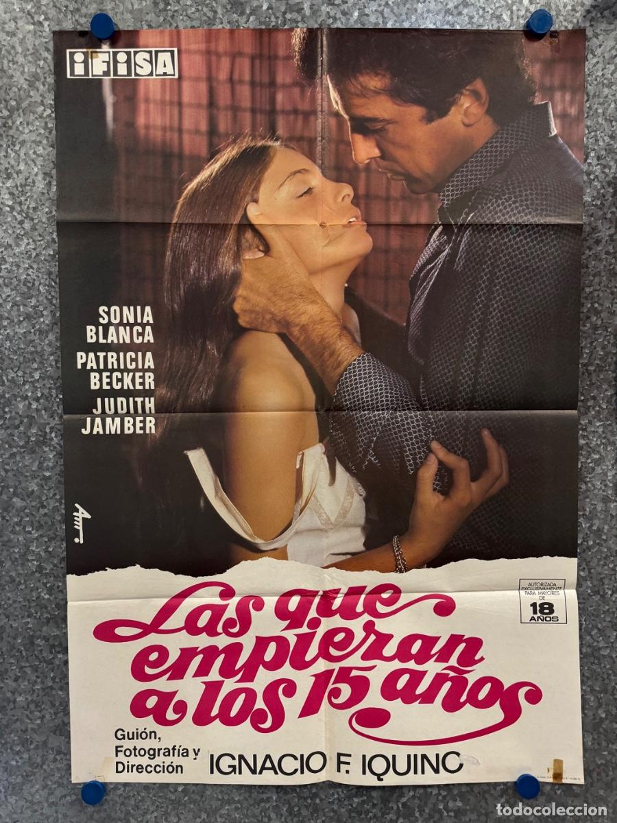 Cine: Las que empiezan a los 15 a&ntilde;os, Sonia Blanca, Patricia Becker, A&ntilde;o 1978, POSTER ORIGINAL