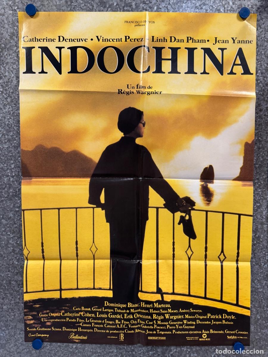 Cine: Indochina, Catherine Deneuve, Vincent Perez, POSTER ORIGINAL