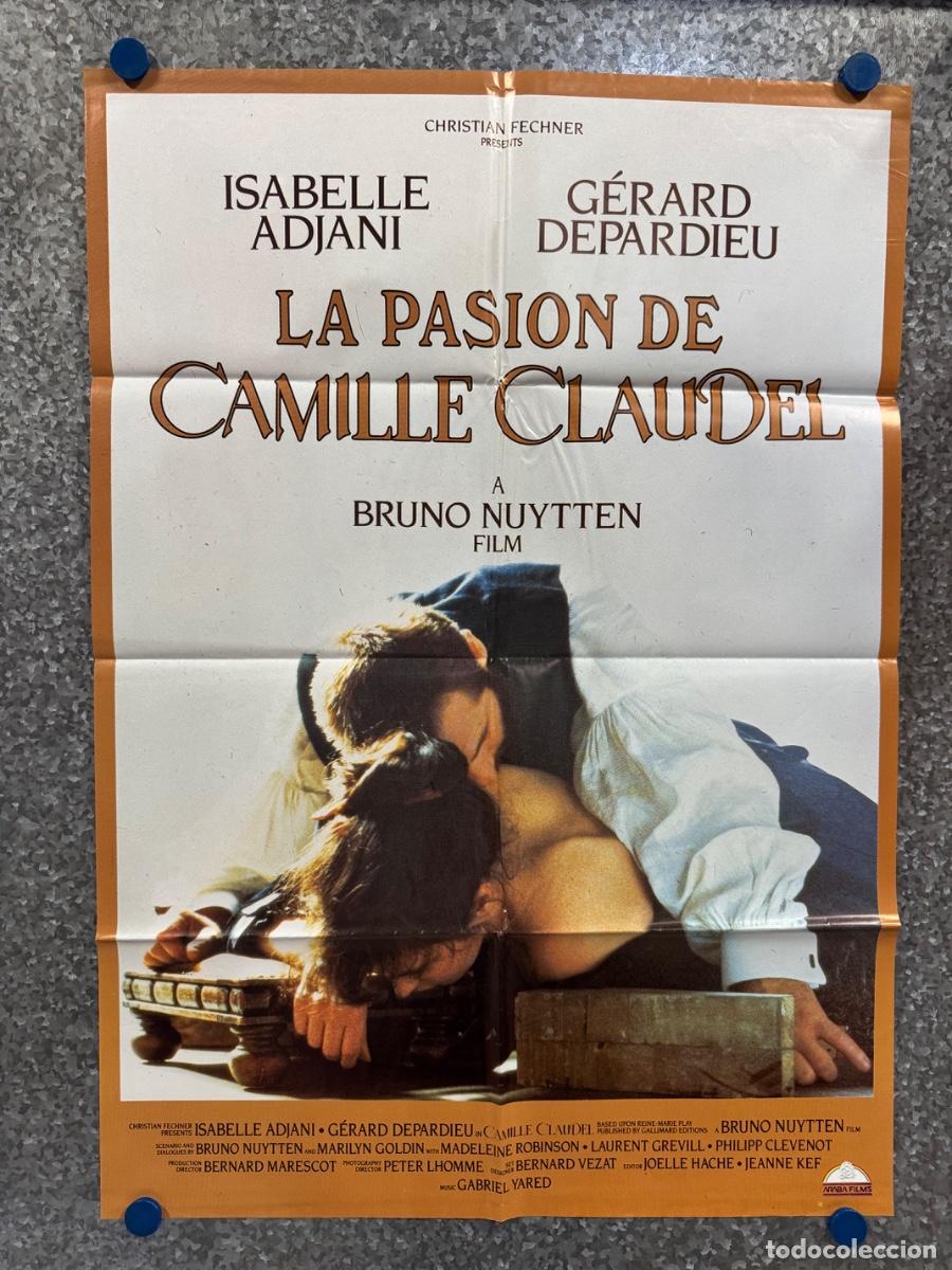 Cine: La pasion de Camille Claudel, Isabelle Adjani, Gerard Depardieu, POSTER ORIGINAL