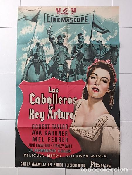Cine: SMP 2184 LOS CABALLEROS DEL REY ARTURO AVA GARDNER ROBERT TAYLOR POSTER ORIG 70X100 ESTR LITOGRAFIA
