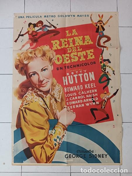Cin&eacute;ma: SMP 2202 LA REINA DEL OESTE BETTY HUTTON POSTER ORIGINAL 70X100 ESTRENO LITOGRAFIA