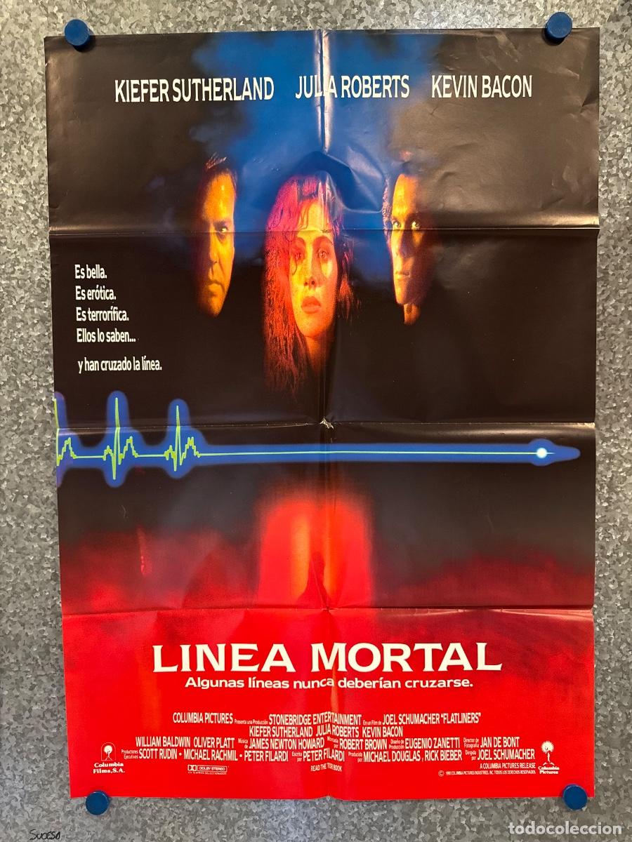 Cine: Linea mortal , Julia Roberts, Kevin Bacon, A&ntilde;o 1990, POSTER ORIGINAL