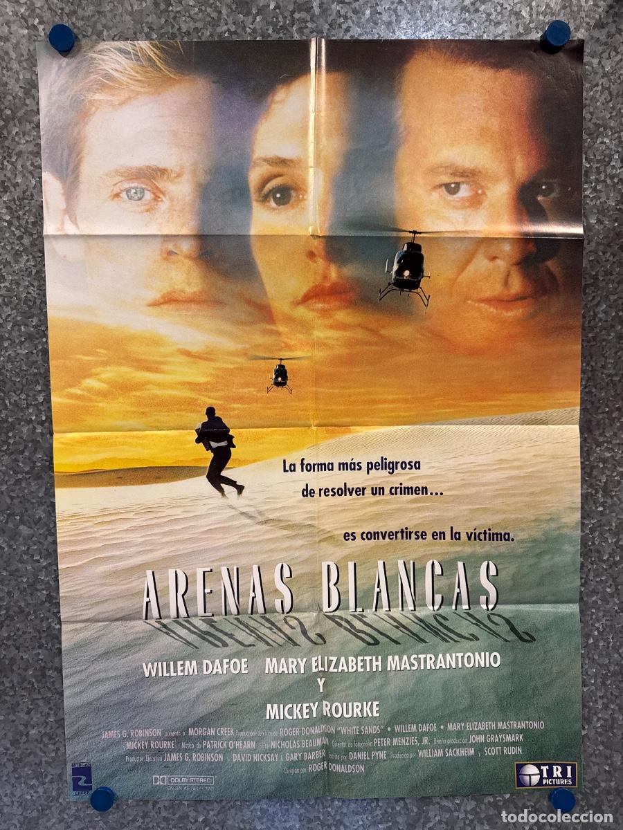 Cine: Arenas blancas , Willem Dafoe, Mickey Rourke, POSTER ORIGINAL