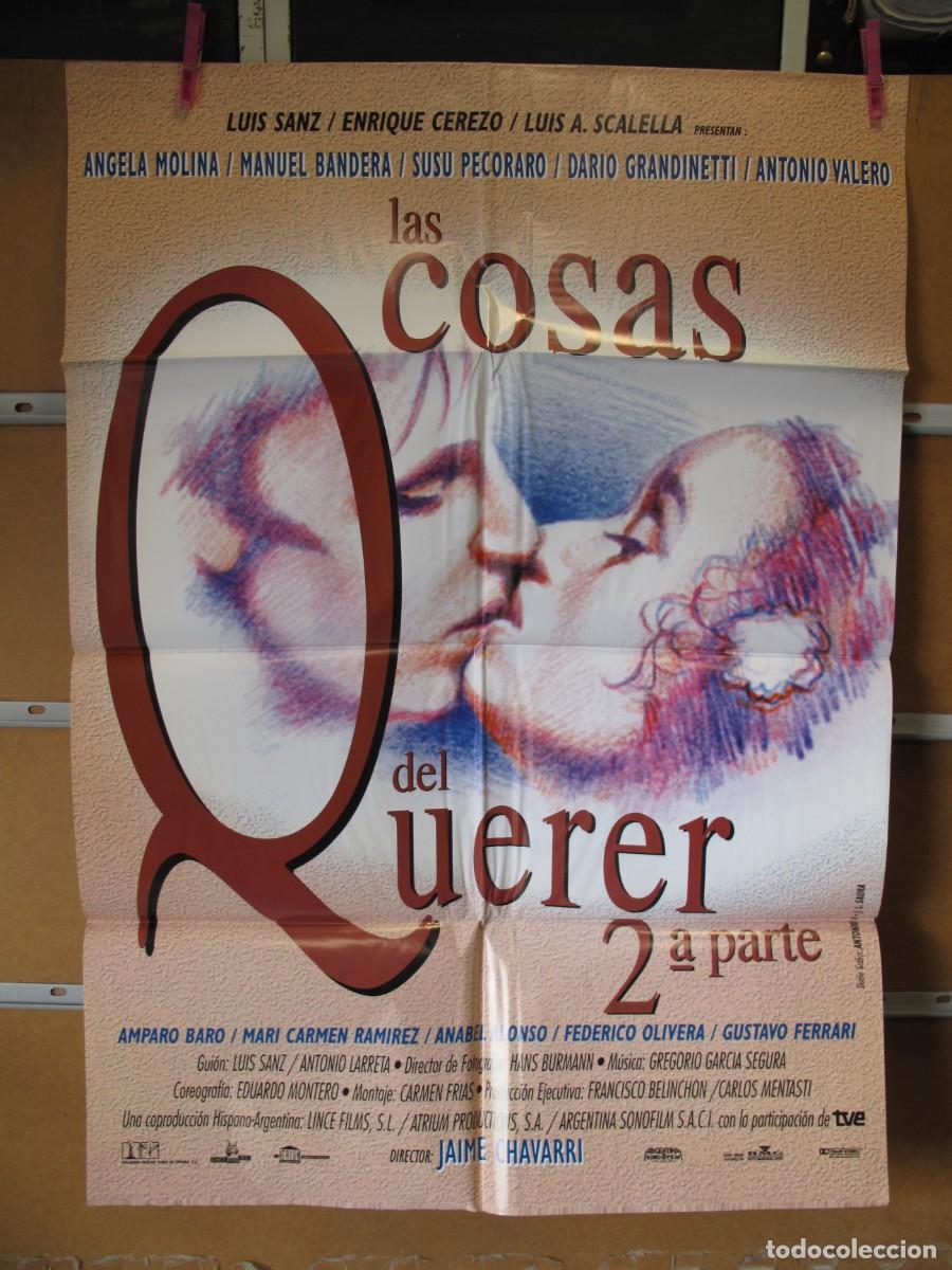 Cine: EN709 LAS COSAS DEL QUERER POSTER ORIGINAL