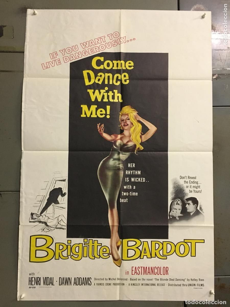 Cine: PJE 0370 QUIERE USTED BAILAR CONMIGO BRIGITTE BARDOT POSTER ORIGINAL USA 70X105