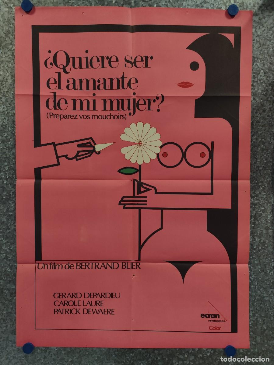 Cine: &iquest; QUIERE SER EL AMANTE DE MI MUJER ? GERARD DEPARDIEU, CAROLE LAURE, PATRICK DEWAER. POSTER ORIGINAL