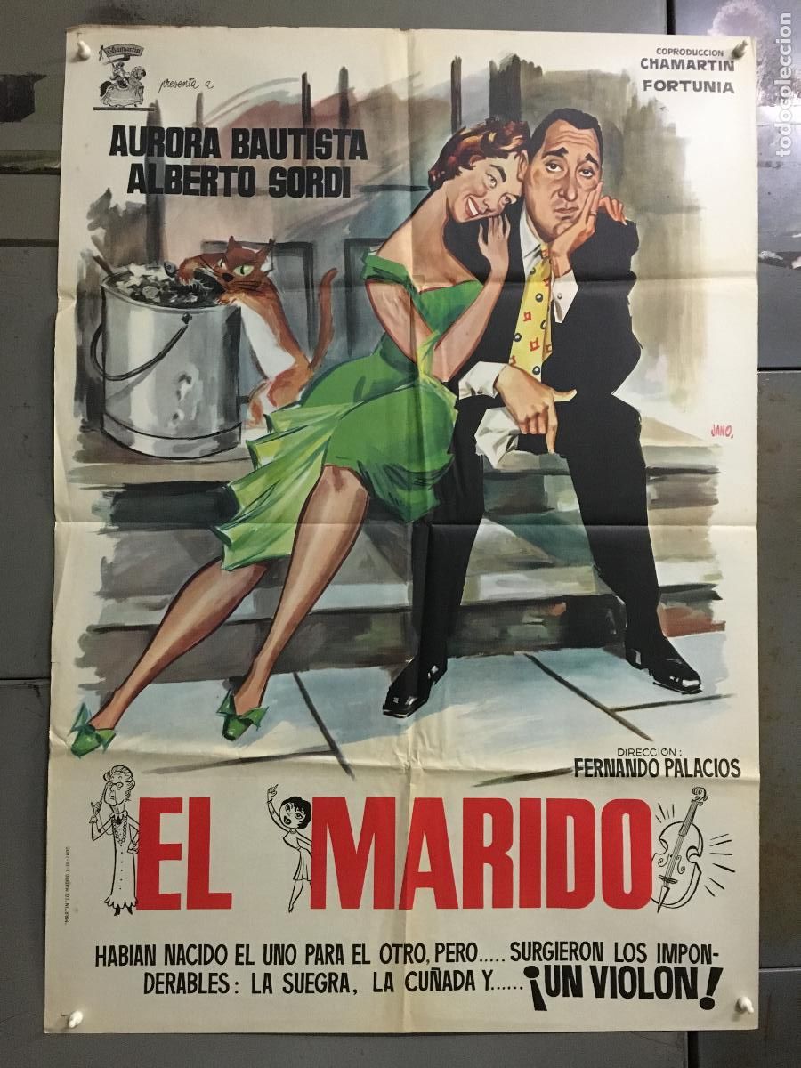 Cinema: AFD66 EL MARIDO AURORA BAUTISTA ALBERTO SORDI JANO POSTER ORIGINAL 70X100 ESTRENO