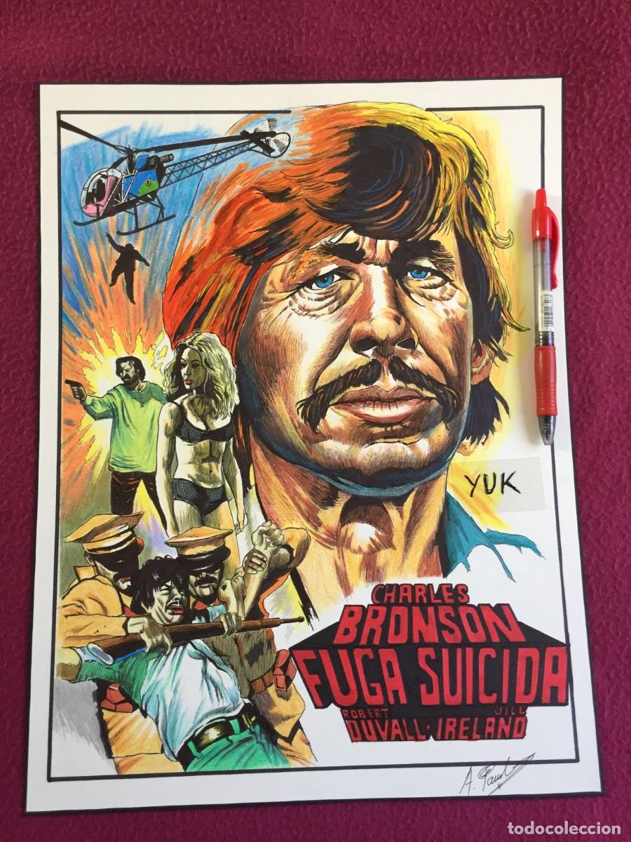 Cine: BONITO CARTEL DIBUJADO A MANO DE LA PELICULA FUGA SUICIDA DE 1975 DE CHARLES BRONSON -- 38.5 X 29 CM