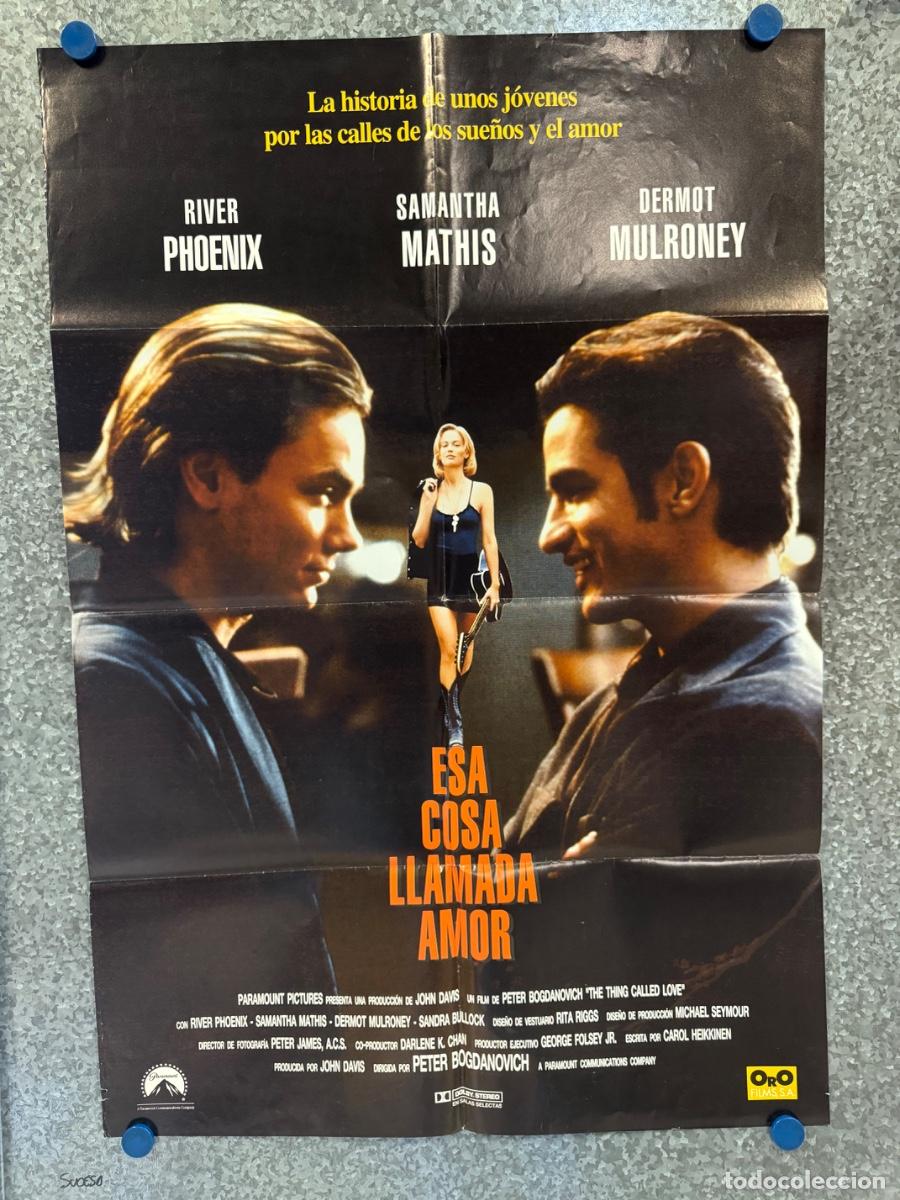 Cine: Esa cosa llamada amor, River Phoenix, Samantha Mathis, POSTER ORIGINAL