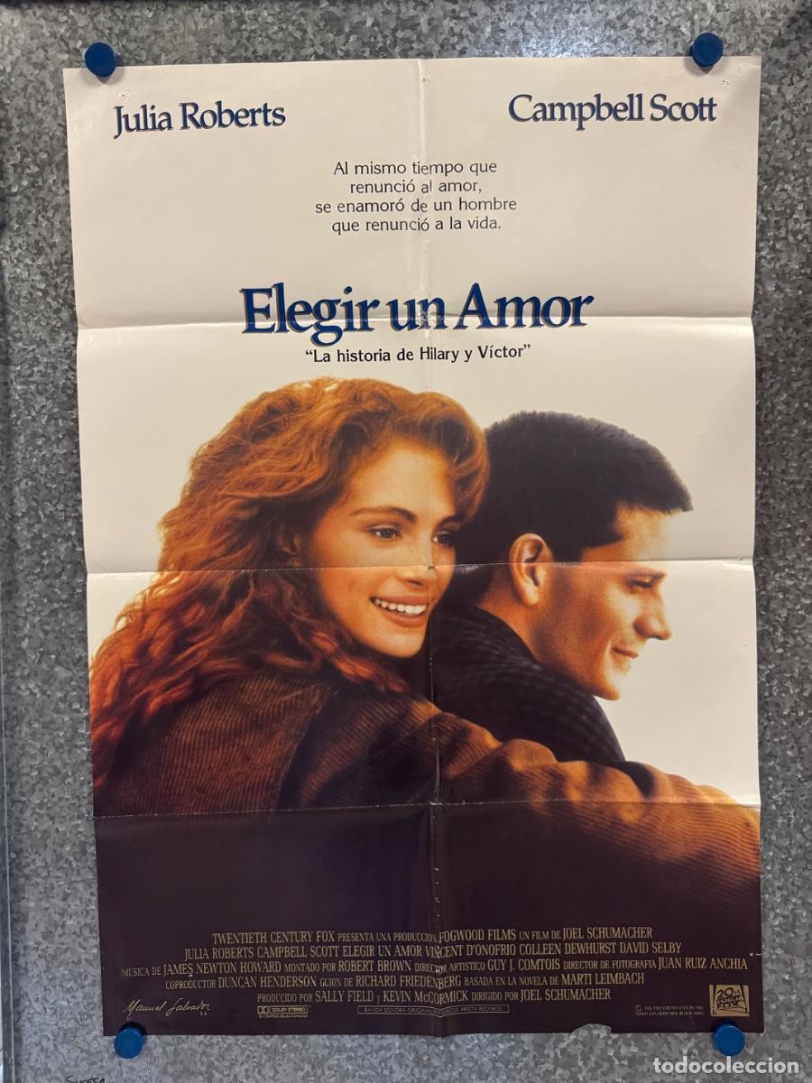 Cine: Elegir un amor, Julia Roberts, Campbell Scott, A&ntilde;o 1991, POSTER ORIGINAL