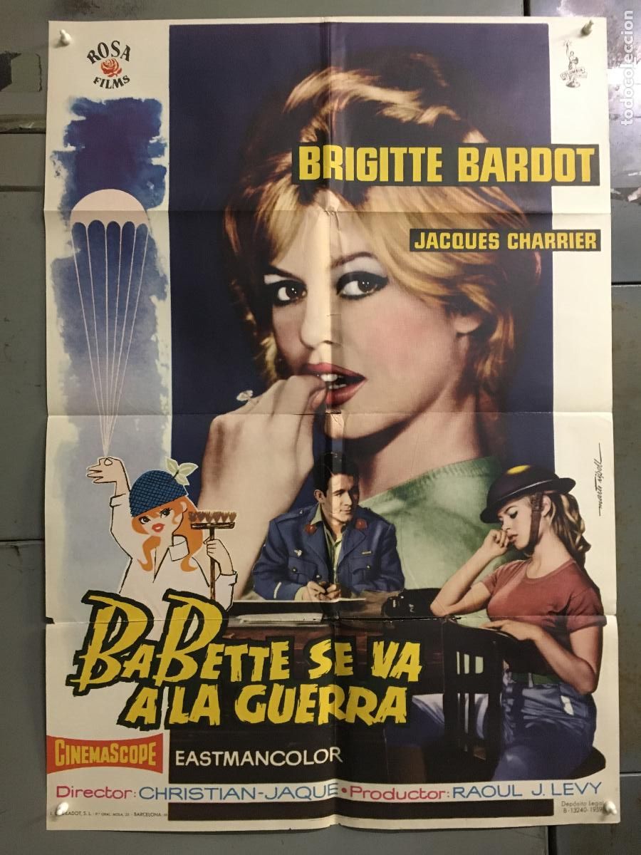 Kino: AFD69 BABETTE SE VA A LA GUERRA BRIGITTE BARDOT POSTER ORIGINAL 70X100 ESTRENO