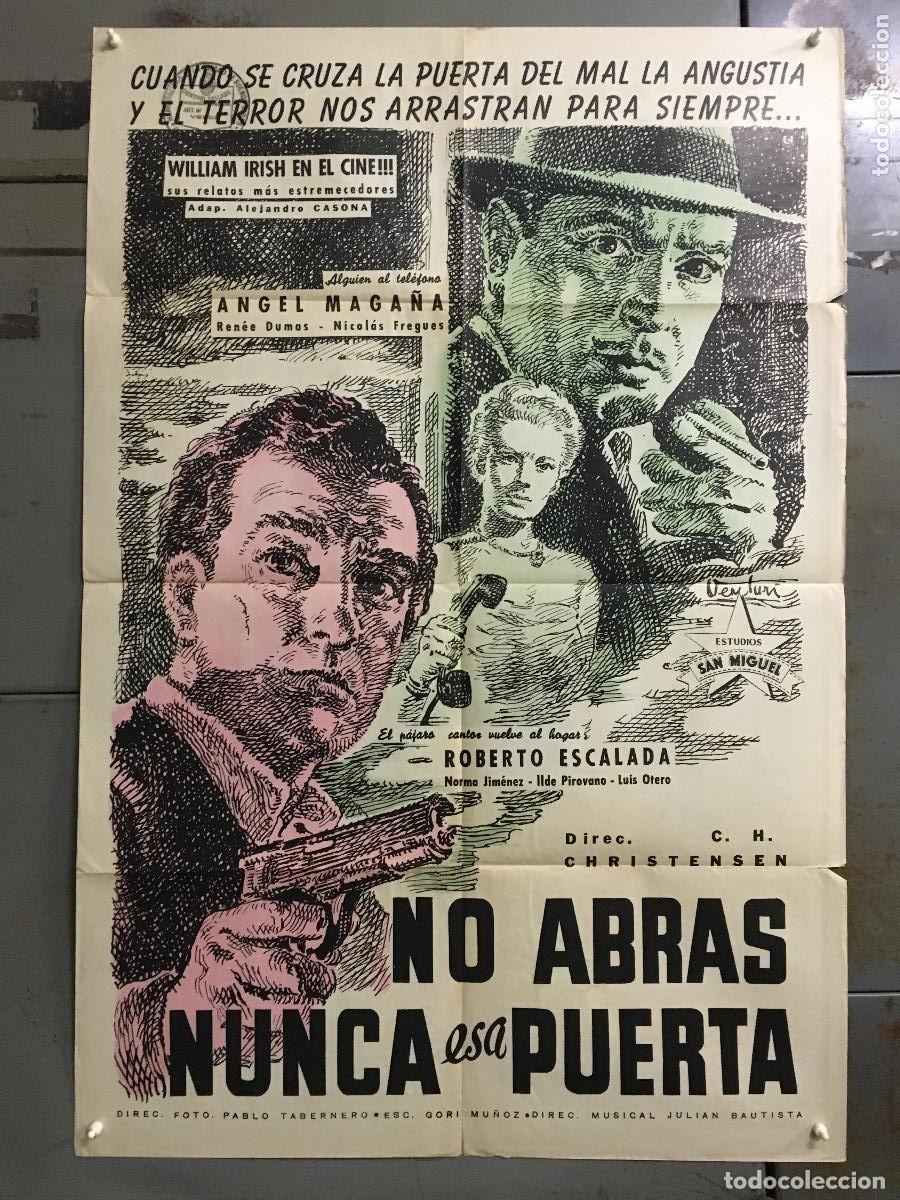 Cine: PJE 0391 NO ABRAS NUNCA ESA PUERTA ROBERTO ESCALADA VENTURI POSTER ORIG ARGENTINO 75X110 LITOGRAFIA