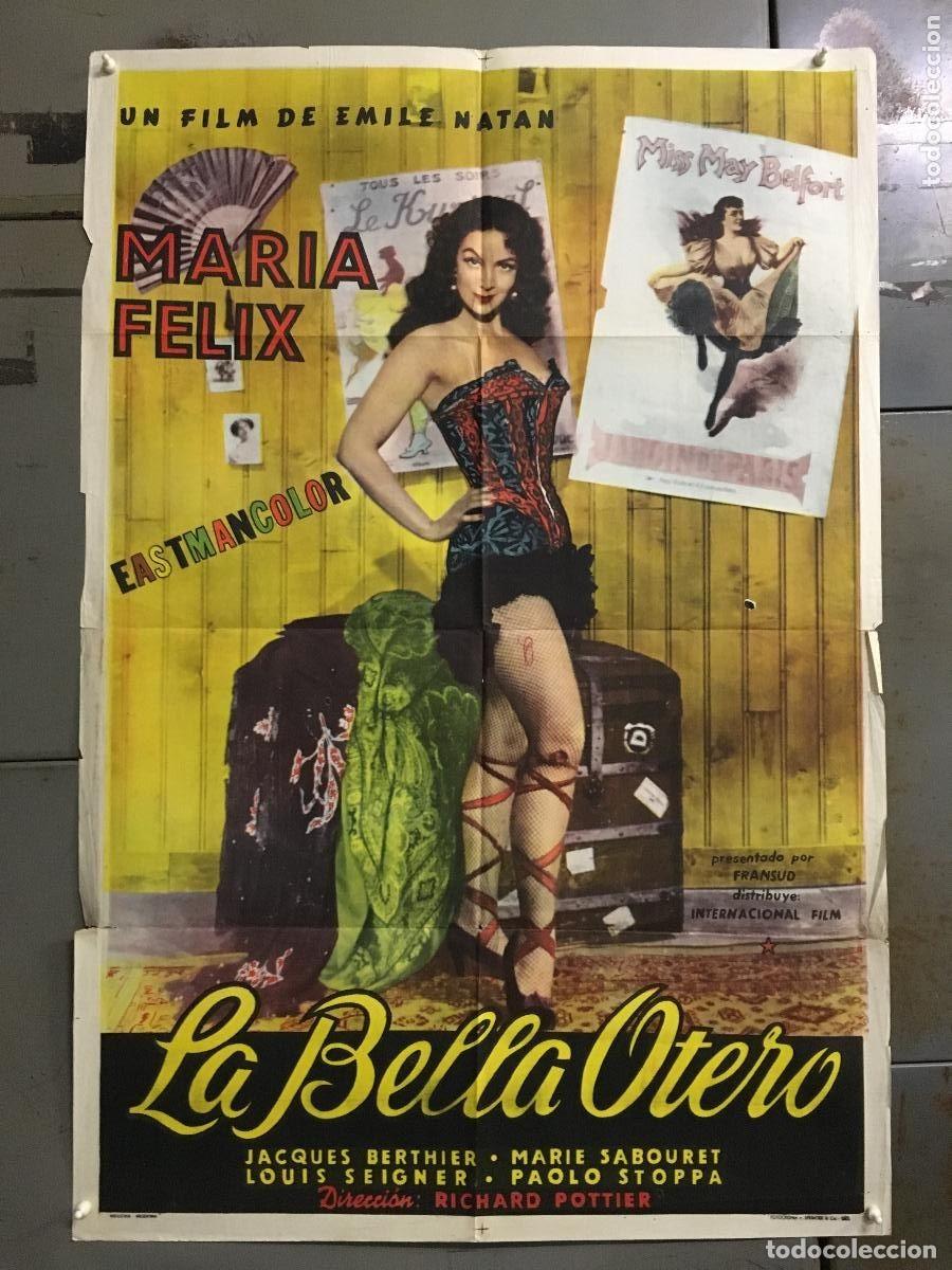 Cinema: PJE 0398 LA BELLA OTERO MARIA FELIX SEXY POSTER ORIGINAL ARGENTINO 75X110