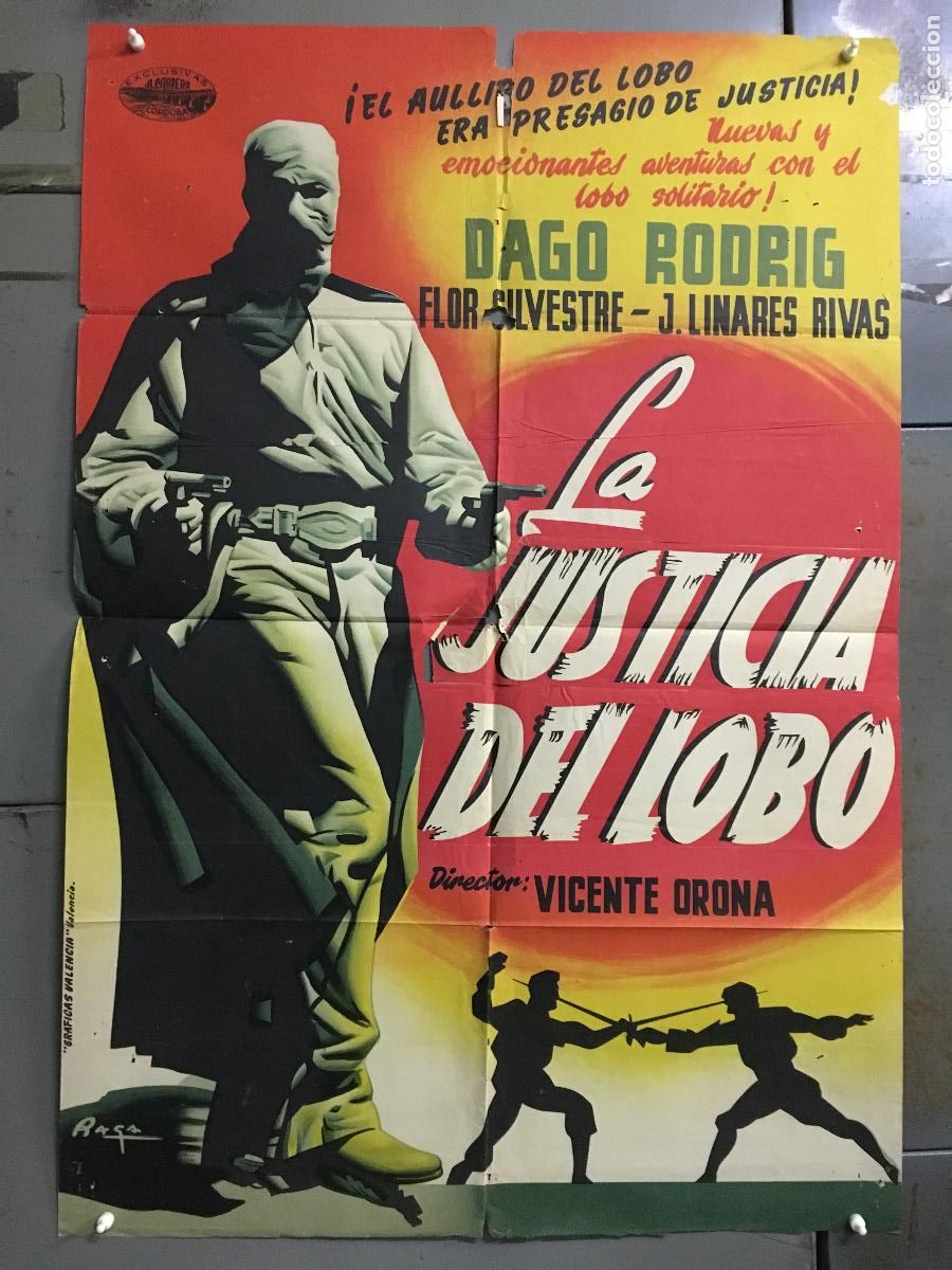Cine: AFD80 LA JUSTICIA DEL LOBO DAGOBERTO RODRIGUEZ FLOR SILVESTRE POSTER ORIG ESTRENO 70X100 LITOGRAFIA