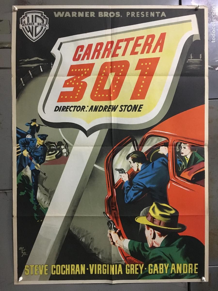 Cine: AFD83 CARRETERA 301 STEVE COCHRAN MCP POSTER ORIGINAL 70X100 ESTRENO LITOGRAFIA
