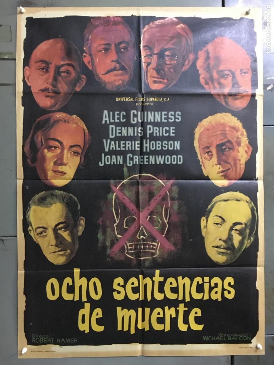 Cine: AFD91 OCHO SENTENCIAS DE MUERTE ALEC GUINNESS EALING ALBERICIO POSTER ORIGINAL 70X100 ESTRENO
