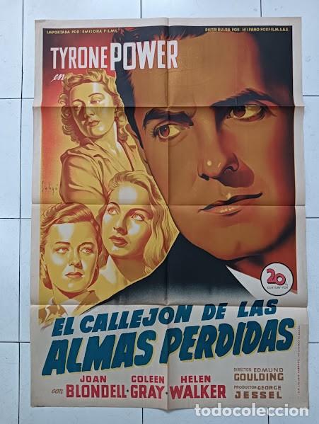 Cinema: SMP 2208 EL CALLEJON DE LAS ALMAS PERDIDAS TYRONE POWER SOLIGO POSTER ORIG 70X100 ESTRENO LITOGRAFIA