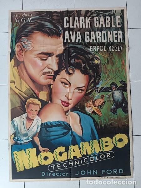 Cine: SMP 2217 MOGAMBO CLARK GABLE AVA GARDNER JOHN FORD GRACE KELLY POSTER ORIGINAL ESTRENO 70X100 LITO
