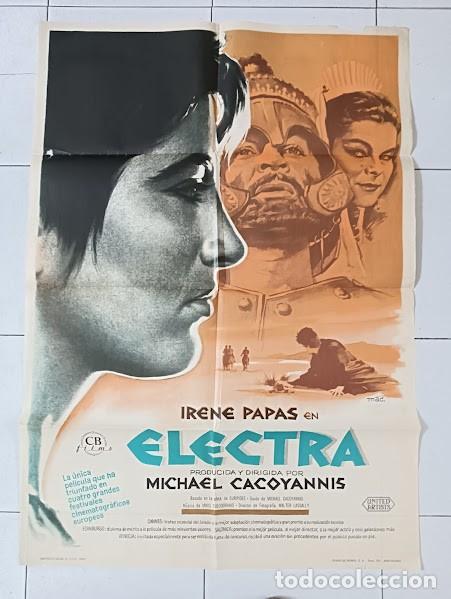 Cine: SMP 2233 ELECTRA IRENE PAPAS MICHAEL CACOYANNIS MAC POSTER ORIGINAL 70X100 ESTRENO