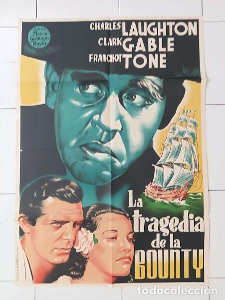 Cin&eacute;ma: SMP 2253 REBELION A BORDO TRAGEDIA DE LA BOUNTY CLARK GABLE CHARLES LAUGHTON POSTER 70X100 ESP LITO