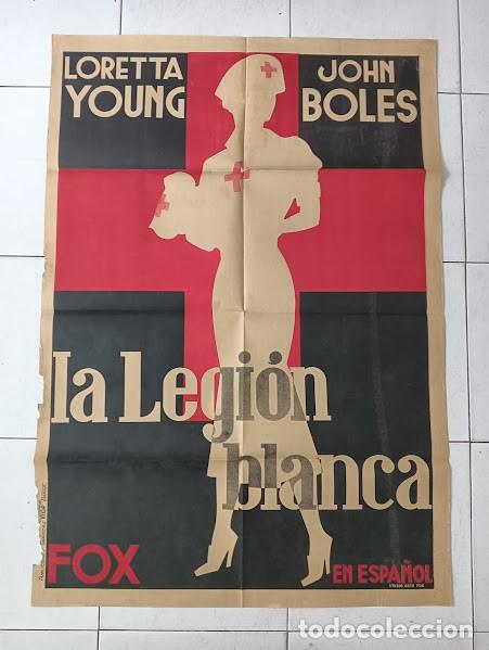 Cine: SMP 2260 LA LEGION BLANCA LORETTA YOUNG POSTER ORIGINAL 70X100 ESTRENO LITOGRAFIA