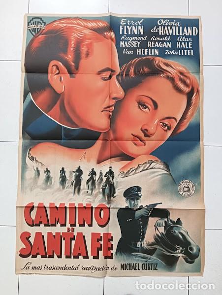 Cinema: SMP 2261 CAMINO DE SANTA FE ERROL FLYNN OLIVIA DE HAVILLAND POSTER ORIGINAL 70X100 ESTRENO LITO